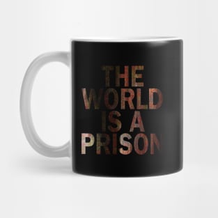 The World is a Prison (Roseschelle: Bellevenue) Mug